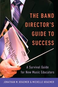 The Band Director's Guide to Success book cover